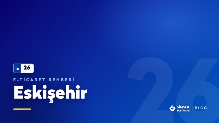 Eskişehir'de e-ticaret: giden müşteriyi kalıcı hâle getirmek